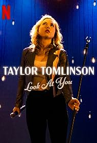 Taylor Tomlinson Look at You (2022)