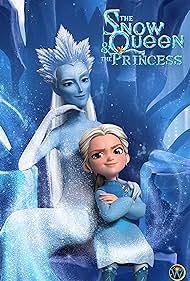 Watch Full Movie :The Snow Queen and the Princess (2022)