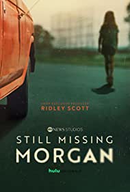 Still Missing Morgan (2023-)