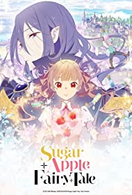 Sugar Apple Fairy Tale (2023-)