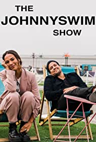 Watch Full Movie :The Johnnyswim Show (2021-)
