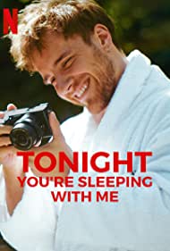Watch Full Movie :Tonight Youre Sleeping with Me (2023)
