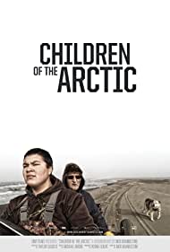 Children of the Arctic (2014)