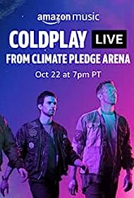 Coldplay Live from Climate Pledge Arena (2021)