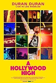 Duran Duran A Hollywood High (2022)