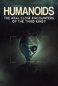 Humanoids The Real Close Encounters of the Third Kind 2022 (2022)