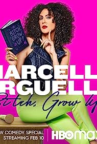 Marcella Arguello Bitch, Grow Up (2023)