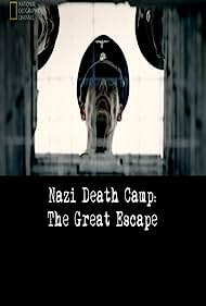 Watch Full Movie :Nazi Death Camp The Great Escape (2014)