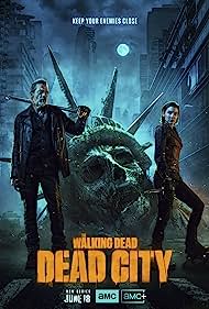 The Walking Dead Dead City (2023-)