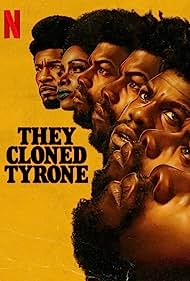 Watch Full Movie :They Cloned Tyrone (2023)