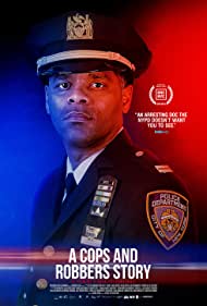 Watch Full Movie :A Cops and Robbers Story (2020)