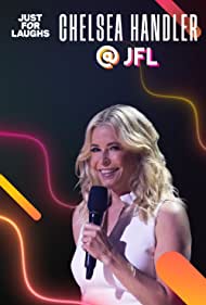 Watch Full Movie : Just for Laughs 2022: The Gala Specials Chelsea Handler (2023)