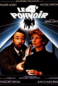 Watch Full Movie :Le 4eme pouvoir (1985)