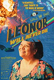 Leonor Will Never Die (2022)