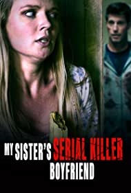 My Sisters Serial Killer Boyfriend (2023)