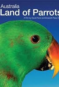 Australia Land of Parrots (2008)