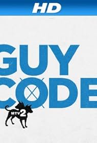 Guy Code (2011-2015)