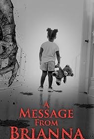 Watch Full Movie :A Message from Brianna (2021)
