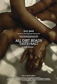 Watch Full Movie :All Dirt Roads Taste of Salt (2023)