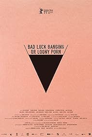 Watch Full Movie :Bad Luck Banging or Loony Porn (2021)