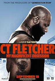 CT Fletcher My Magnificent Obsession (2015)