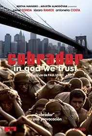 Cobrador In God We Trust (2006)