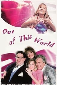 Out of This World (1987–1991)