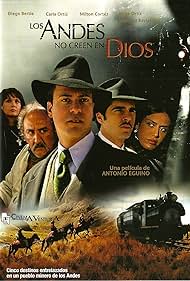 Watch Full Movie :The Andes Dont Believe in God (2007)