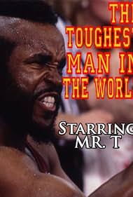 The Toughest Man in the World (1984)