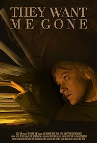 Watch Full Movie :They Want Me Gone (2022)