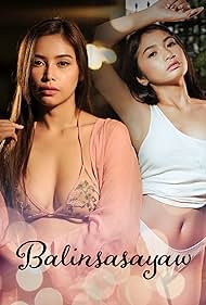 Watch Full Movie :Balinsasayaw (2024)