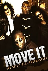 Move It Reel 2 Real Documentary (2018)
