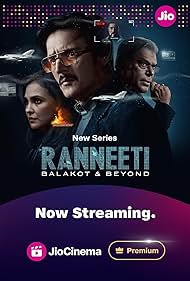 Ranneeti Balakot Beyond (2024-)