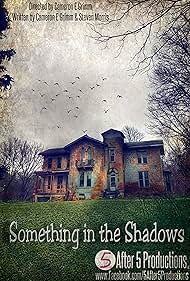 Something in the Shadows (2021)