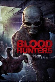 Blood Hunters (2016)