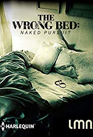 The Wrong Bed: Naked Pursuit (2017)