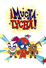 Mucha Lucha (2002 2005)