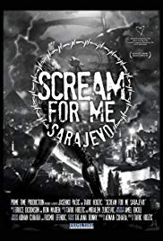Scream for Me Sarajevo (2017)