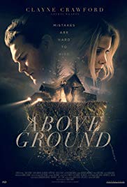 Watch Full Movie :Above Ground (2017)