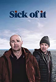 Sick of It (2018)