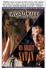 Roadkill: The Last Days of John Martin (1994)