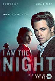 I Am the Night (2019 )