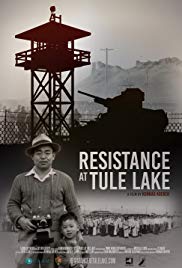 Resistance at Tule Lake (2017)