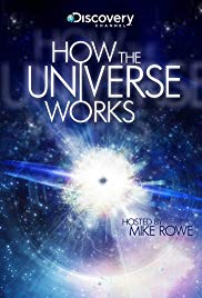 How the Universe Works (2010 )