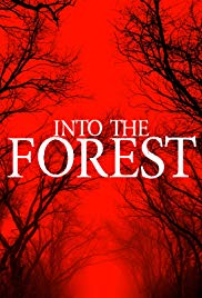 Watch Full Movie :Into the Forest (2019)