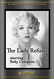 Watch Full Movie :The Lady Refuses (1931)