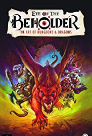 Eye of the Beholder: The Art of Dungeons & Dragons (2018)