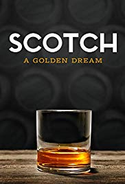 Watch Full Movie :Scotch: The Golden Dram (2018)