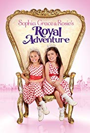 Sophia Grace & Rosies Royal Adventure (2014)