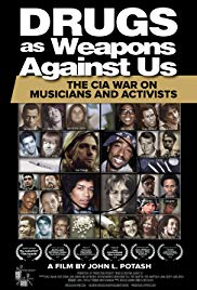 Drugs as Weapons Against Us: The CIA War on Musicians and Activists (2018)